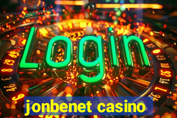 jonbenet casino